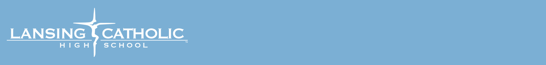 A blue banner with the logo of Lansing Catholic High School